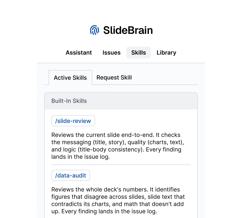 SlideBrain's built-in skills, slide-review and data-audit